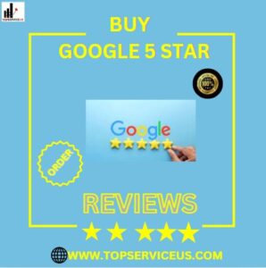 Buy Google 5 Star Reviews